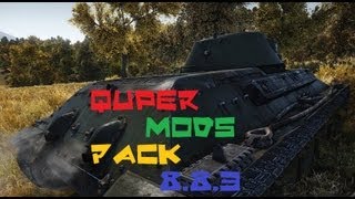 Quper Mods Pack 8.8.3 Для World Of Tanks 0.8.8