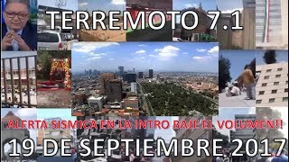 Momentos exactos del Terremoto de 7.1 en Mexico/BAJE EL VOLUMEN ANTES DE REPRODUCIR - ALERTA SISMICA