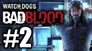 Watch Dogs Bad Blood DLC Gameplay Walkthrough Part 2: NEW OUTFITS! On PS4 Xbox One PC 360 PS3