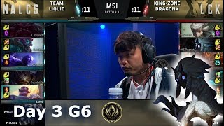 Team Liquid vs Kingzone DragonX | Day 3 LoL MSI 2018 Main Event Group Stage | TL vs KZ