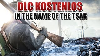 Russland DLC KOSTENLOS! Battlefield 1