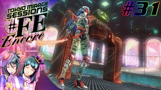 [Let's Play] Tokyo Mirage Sessions #FE Encore EP 31: Excellus And Yashiro Boss Battle [Hard Mode]