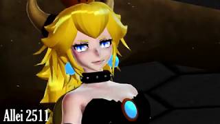 [MMD x Bowsette] You Should See Me In a Crown