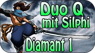 DuoQ Dia1 mit SilphiTv - Yasuo Mid Lane Full Gameplay