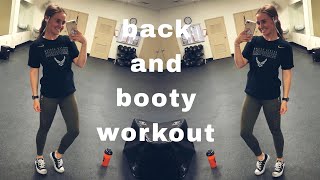 FULL BACK AND BOOTY WORKOUT // getting in shape for BMT