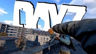 MEMORABLE MOMENTS #80 ( DAYZ 0.63 BETA )