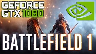 Battlefield 1 Resolution Scales GTX 1080