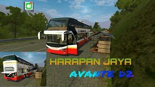 BUSSID MOD AVANTE D2 MEWAH LIVERY MOD HARAPAN JAYA