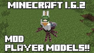 Minecraft 1.6.2 MOD MORE PLAYER MODELS 2!