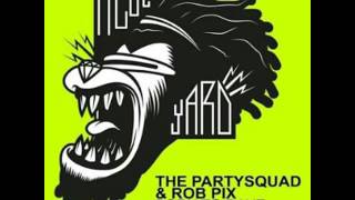 The Partysquad & Rob Pix - Born To Rave (Gianni Marino & Detective Chang Remix)