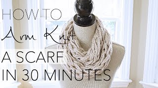 DIY Arm Knitting - 30 Minute Scarf - With Simply Maggie