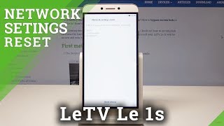 How to Reset Network Settings in LeTV Le 1s - Restore Default Network Settings