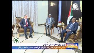 وزير الدفاع التركي في الخرطوم والبشير يعلن الرغبة في تعاون عسكري متقدم