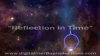"Reflection In Time" song by Digital Inertia