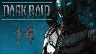 Dark Raid - Прохождение на русском! #14