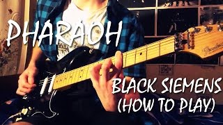 PHARAOH - Black Siemens (Скр-Скр-Скр) | Разбор, табы, аккорды
