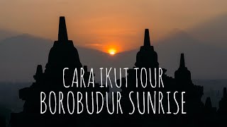 The Best Borobudur Sunrise Ever! (Candi Borobudur Magelang)