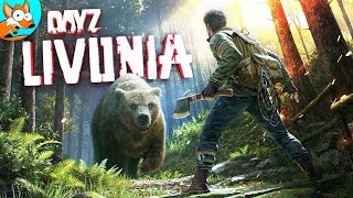 DAYZ  LIVONIA "Обзор новой карты, ну и конечно же выживание"
