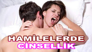 Hamilelikte Cinsel Yaşam Nasıl Olmalıdır