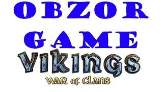 Vikings war of clans - Обзор игры