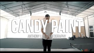 Candy Paint - Post Malone | Anthony Lee Choreography