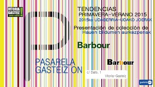 Barbour Pasarela Gasteiz on Primavera Verano 2015