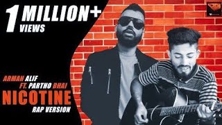 Nicotin ||Arman Alif || Partho bhai Official ||Bangla rap song 2020||Unite Brothers || Irfan Ahmed