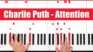 Attention Charlie Puth Piano Tutorial - EASY