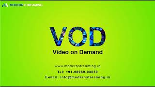 VOD | Video on Demand | VOD Provider | Music on Demand - Modern Streaming