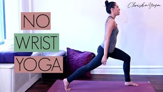 No Wrist Yoga Routine | 15 Min Wrist-Free Yoga | Hands Free Yoga |  ChriskaYoga