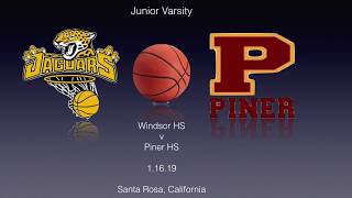 Windsor HS Jaguars vs Piner HS Prospectors (JV) 1.16.19
