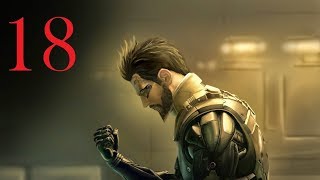 Прохождение Deus Ex: Human Revolution ч.18: Тухлое дело (1080р)