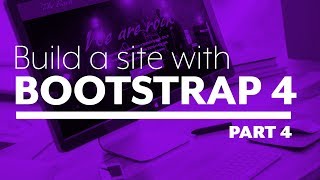 Build a website with Bootstrap 4 - Part 4:  Styling the Navbar and Hero