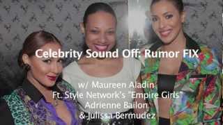 Rumor Fix | Empire Girls Adrienne Bailon & Julissa Bermudez