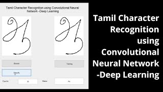 Tamil Character Recognition using Convolutional Neural Network -Deep Learning