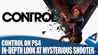 Control on PS4 - In-Depth Look At This Mysterious Shooter