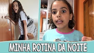 MINHA ROTINA DA NOITE VOLTA ÀS AULAS