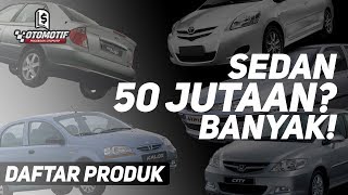 Daftar Mobil Sedan Bekas ini Harganya Gak Sampai 70 Juta! Ada Mobil Sedan Eropa Cuman 40 Jutaan!