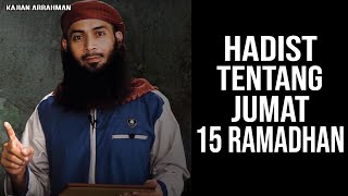 HADIST PALSU TENTANG DUKHAN DI JUMAT 15 RAMADHAN - USTADZ SYAFIQ RIZA BASALAMAH