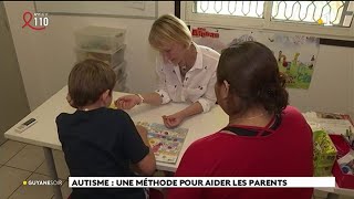Autisme : une méthode pour aider les parents