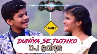 Duniya Se tujhko chura ke rakhunga Dil mein chupake DJ song 2020