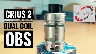 OBS Crius 2 Dual Coil - Review, build & wicking tutorial