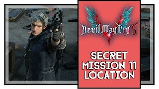 Devil May Cry 5 Secret Mission 11 Location And Solution