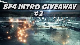 BF4 Intro Giveaway #2 - With Your name! [Psynaps Edit]