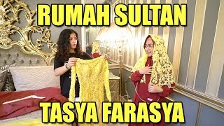RUMAH SULTAN TASYA FARASYA!! TAJIR MELINTIR - Ricis Kepo Part 2
