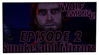 BIGBY ist zurück! #1 - THE WOLF AMONG US - EPISODE 2: Smoke & Mirrors [HD] | Walkthrough, Let's Play