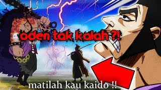 Oden "TAK KALAH" Melawan Kaido ?!! Luka Kaido yang tak terlupakan