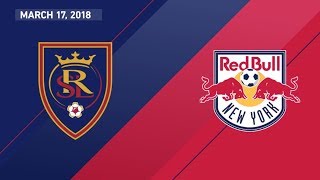 HIGHLIGHTS: Real Salt Lake vs. New York Red Bulls | March 17, 2018