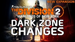 The Division 2 | Dark Zone Changes in Warlords of New York