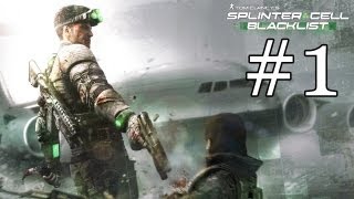 Splinter Cell Blacklist - Playthrough #1 [FR][HD]
